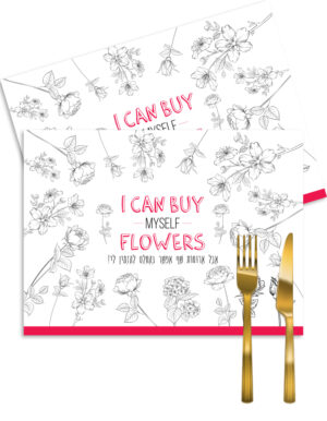 פלייסמטים במיתוג אישי | I CAN BUY MY SELF FLOWERS | עם במבה או ריקות